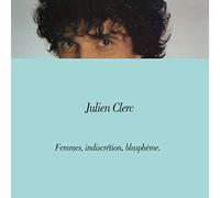 Julien Clerc – Femmes Indiscretion Blaspheme – Vinilo