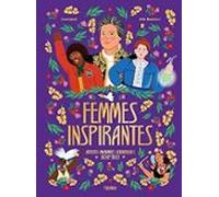 Femmes Inspirantes: Artistes Militantes Et Scientifiques Au Xxe Siècle