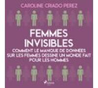 Femmes Invisibles - Comment Le Manque De Données Sur Les Femmes Dessin