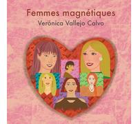 Femmes magnétiques