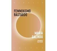 Femminismo bastardo (Selene)