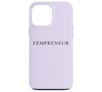 Fempreneur - Women Boss & Female Business Entrepreneur Girls Carcasa para iPhone 13 Pro Max