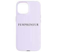 Fempreneur - Women Boss & Female Business Entrepreneur Girls Carcasa para iPhone 15