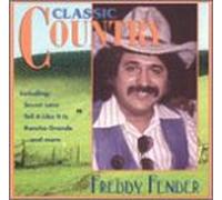 Fender, Freddie - Classic Country [Casete]