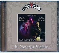 Fender, Sahm & Tillman - Crazy Cajun Cosmic Cowboys