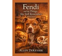 Fendi and the Things She Still Remembers Book 4 (The Heart of Fendi Series)