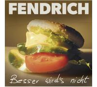 Rainhard Fendrich – Besser Wird's Nicht
