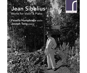 Fenella Humphreys (violin) - Sibelius: Works for Violin & Piano