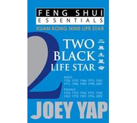 Feng Shui Essentials -- 2 Black Life Star