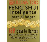 Feng Shui Inteligente Para El Hogar