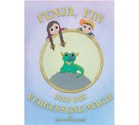Fenja, Fin und die vergessene Magie