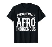 Fenomenalmente Afro Indígena Orgulloso Nativo Americano Camiseta