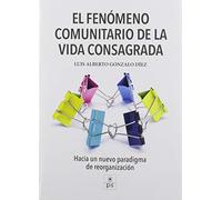 Fenomeno comunitario De La Vida Consagra: 2