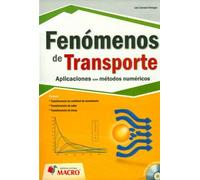 Fenomeno De Transporte. Aplicaciones Con Metodos Numericos Con CD Edic