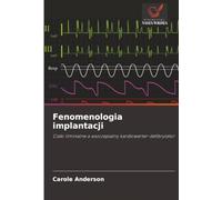 Fenomenologia implantacji: Ciało liminalne a wszczepialny kardiowerter-defibrylator