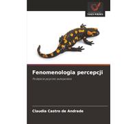 Fenomenologia percepcji: Podejście poprzez autopoiesis