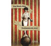 Fenómenos de circo: 158 (Voces / Literatura)