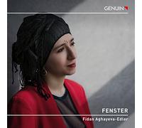 Fenster. Pièces pour piano de compositrices contemporaines. Aghayeva-Edler.