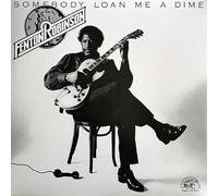 Fenton Robinson - Someone Loan Me A Dime