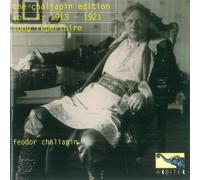 Feodor Chaliapin - Chaliapin Edition Vol. 4 1913-1921