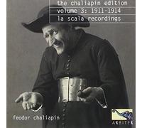 Feodor Chaliapin - The Chaliapin Edition, Volume 3 1911-13