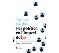 Fer Política En Limperi Del Jo