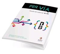 Fer Via Nivell B1 i B2