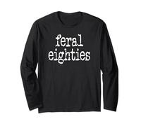 Feral 80s Funny 80th Birthday In My Feral Eighties Era Im 80 Manga Larga