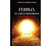 Ferblo, el chico misterioso (Trilogía de Ferblo)