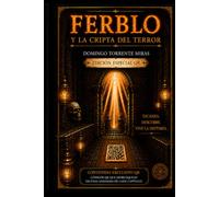 Ferblo y la cripta del terror (Trilogía de Ferblo)