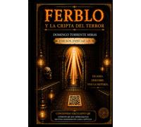 Ferblo y la cripta del terror (Trilogía de Ferblo)