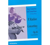 Ferdinand kuchler: concertino in d op.15 (violin/piano): 1st and 3rd Position (Easy Concertos and Concertinos)