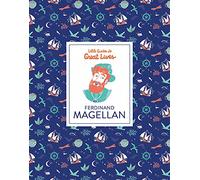 Ferdinand Magellan (Little Guides to Great Lives): 1