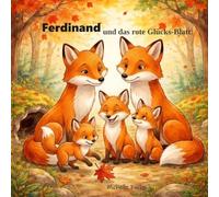 Ferdinand und das rote Glücks-Blatt
