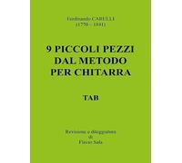 Ferdinando Carulli (1770-1841). 9 piccoli pezzi dal metodo per chitarra. TAB