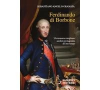 Ferdinando di Borbone (Profili)