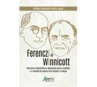 Ferenczi E Winnicott: (ebook)