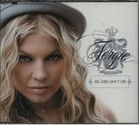 Fergie - Big Girls Don't Cry