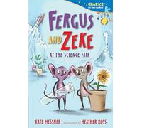 Fergus and Zeke at the Science Fair: Candlewick Sparks