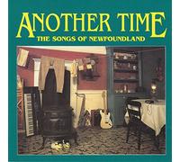 Fergus O'Byrne - Another Time : The Songs of Newfoundland (UK Import)