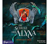 Ferguson,R.l. - Die Schule der Alyxa-Folge 2