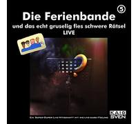 Ferienbande,die - ...und das Echt Gruselig Fies