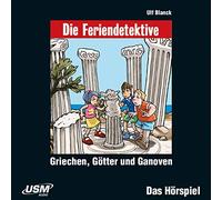 Feriendetektive,die - Die Feriendetektive: Griechen, Götter und Ganoven