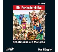 Feriendetektive,die - Die Feriendetektive. Schatzsuche auf Mallorca