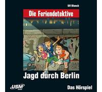Feriendetektive,die - Feriendetektive: Jagd durch Berlin (Audio-CD)