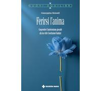 Ferirsi l'anima. Comprendere l'autolesionismo giovanile alla luce delle costellazioni familiari (Nuovi equilibri)