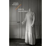 Ferita celestiale (Narrativa)