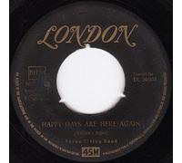 Ferko String Band - Happy Days Are Here Again / Deep In The Heart Of Texas [Vinyl Single 7'']
