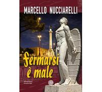 Fermarsi è male (Gli occhi di tigre)