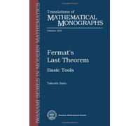 Fermat's Last Theorem: Basic Tools (Translations of Mathematical Monographs)